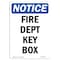Signmission OSHA Notice Sign, Fire Dept Key Box, 10in X 7in Rigid Plastic, 7" W, 10" L, Portrait OS-NS-P-710-V-12570 - alternate 1